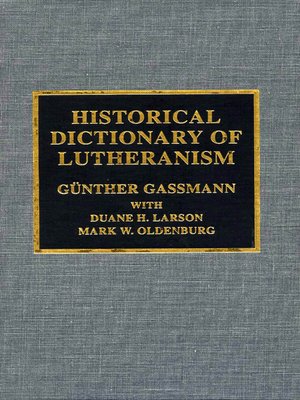 cover image of Historical Dictionary of Lutheranism
